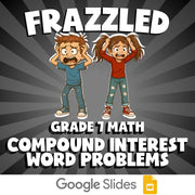 Compound Interest Word Problems FRAZZLED Math Game - No Prep Grade 7 Review