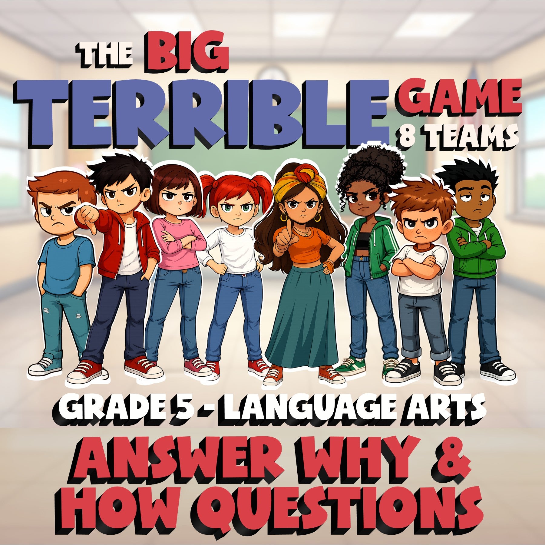 Answer Why & How Questions BIG TERRIBLE GAME - No Prep Grade 5 ELA Review