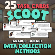 Data Collection Methods SCOOT TASK CARDS Science Game - No Prep Grade 8 Review