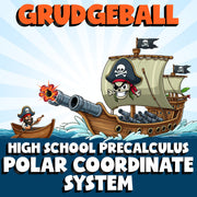 Polar Coordinate System GRUDGEBALL Math Game - No Prep PreCalculus Review