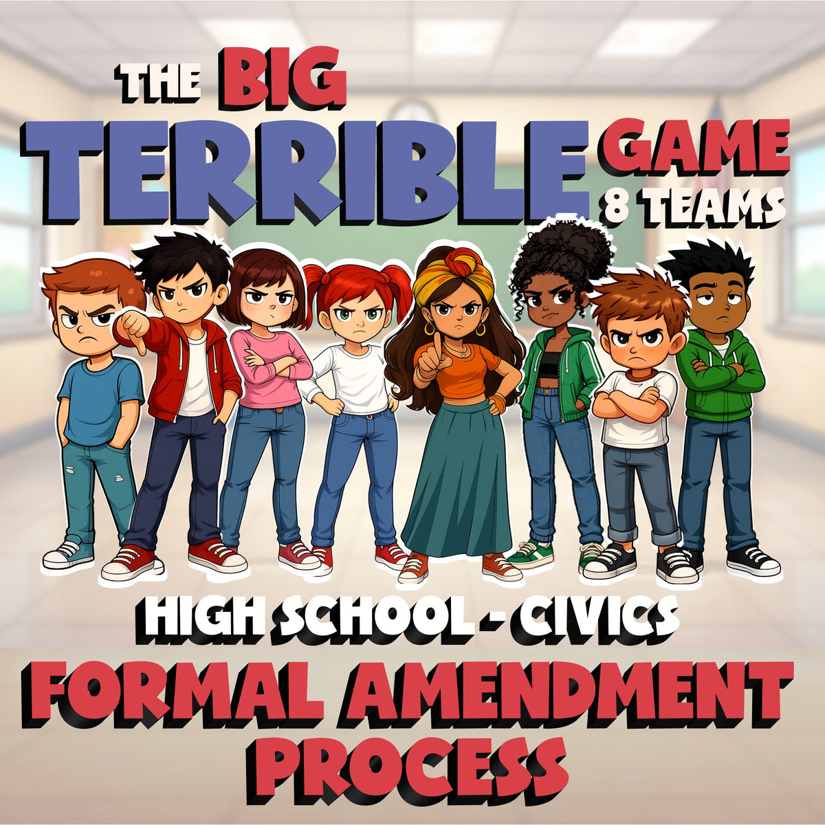 Formal Amendment Process BIG TERRIBLE GAME - No Prep Civics Review Activity