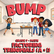 Factoring Trinomials (a = 1) BUMP Math Game - No Prep Grade 9 Review Activity