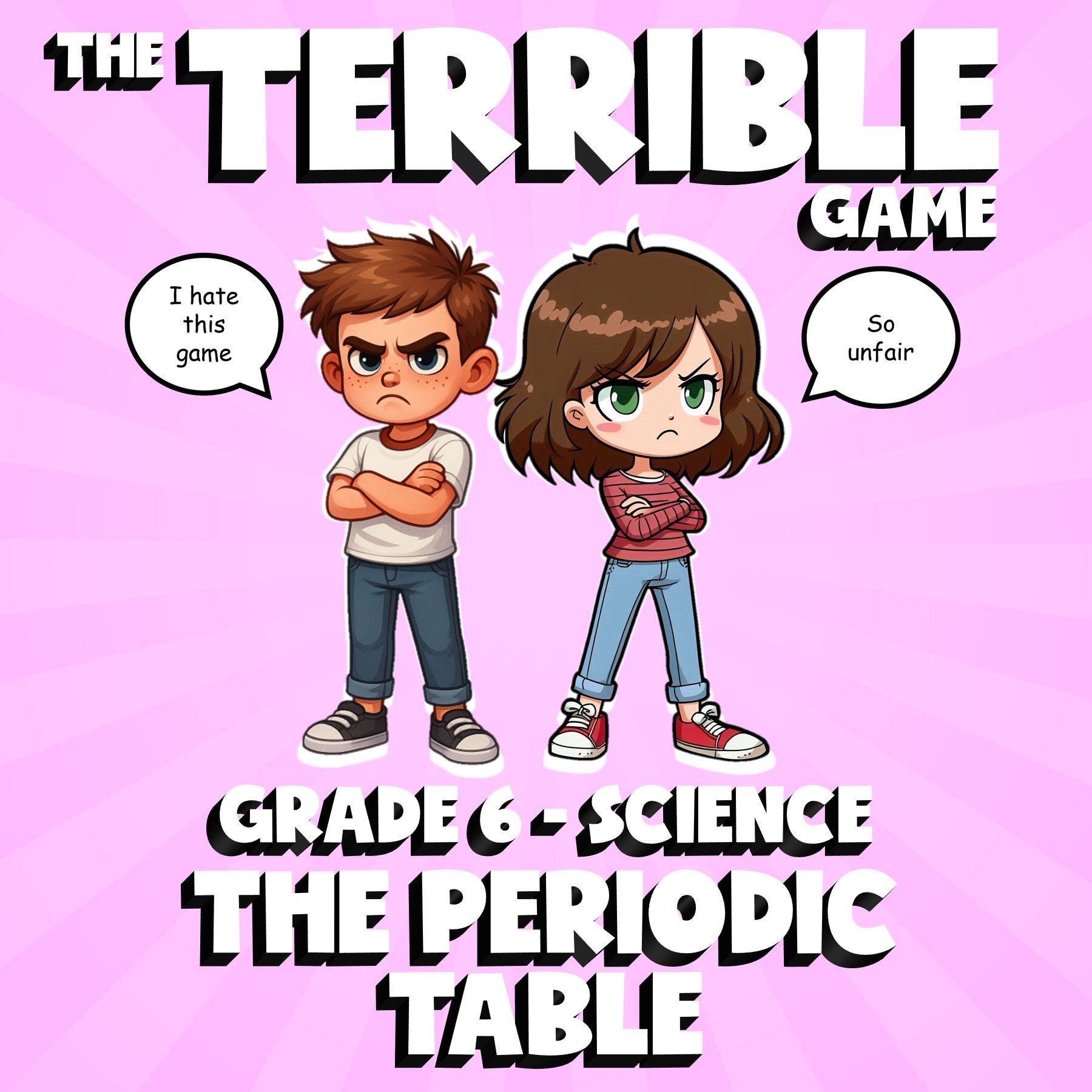 The Periodic Table THE TERRIBLE GAME - No Prep Grade 6 Science Review Activity