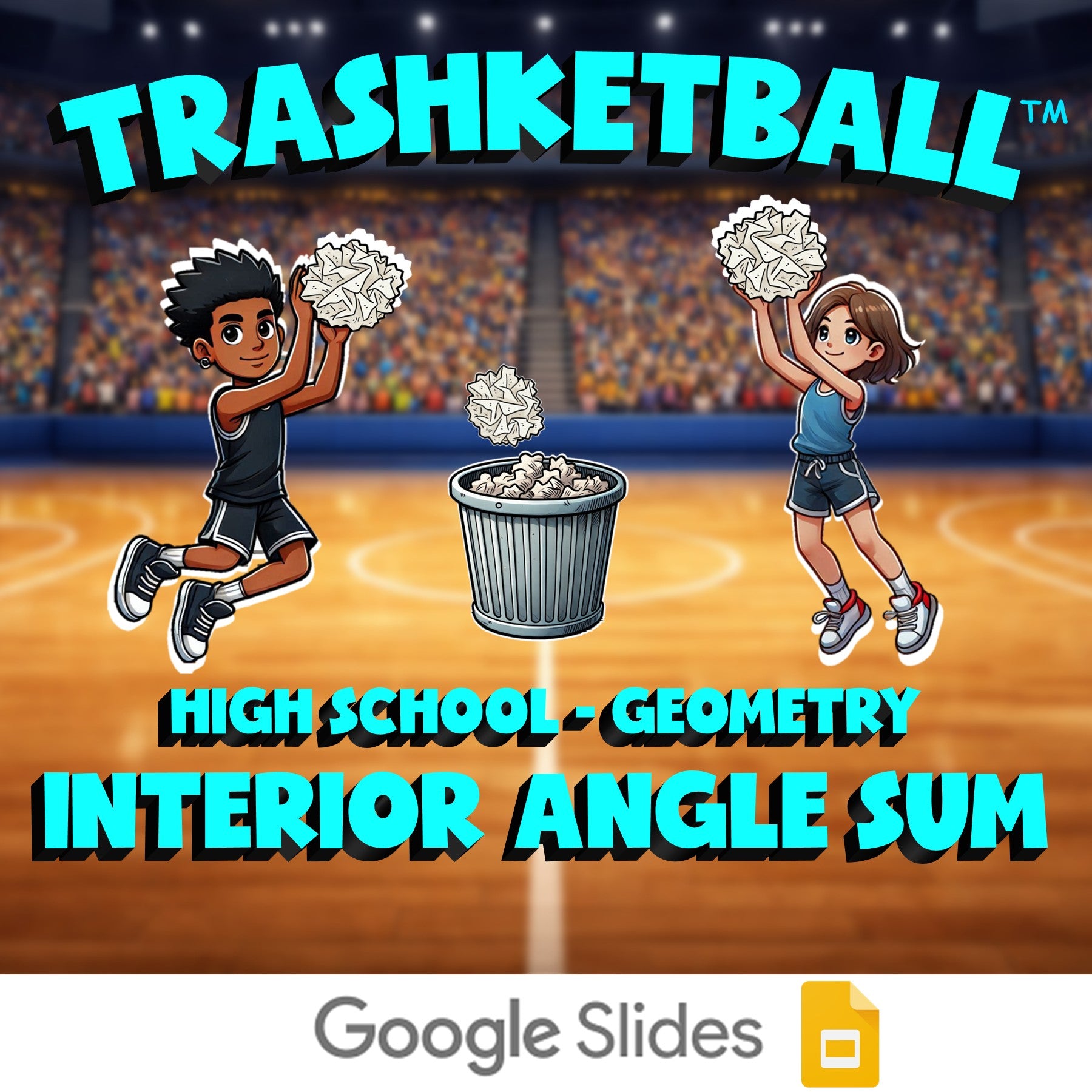 Interior Angle Sum TRASHKETBALL Math Game - No Prep Geometry Review Activity