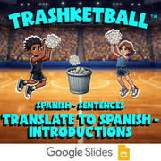 Translate to Spanish - Introductions TRASHKETBALL Spanish Game - No Prep