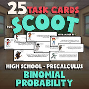 Binomial Probability SCOOT TASK CARDS Math Game - No Prep PreCalculus Review