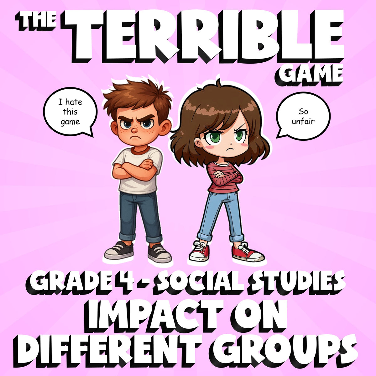 Impact on Different Groups THE TERRIBLE GAME - No Prep Grade 4 Socials Review