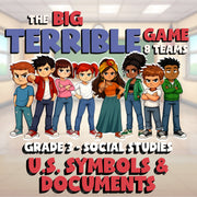 U.S. Symbols & Documents BIG TERRIBLE GAME - No Prep Grade 3 Socials Review