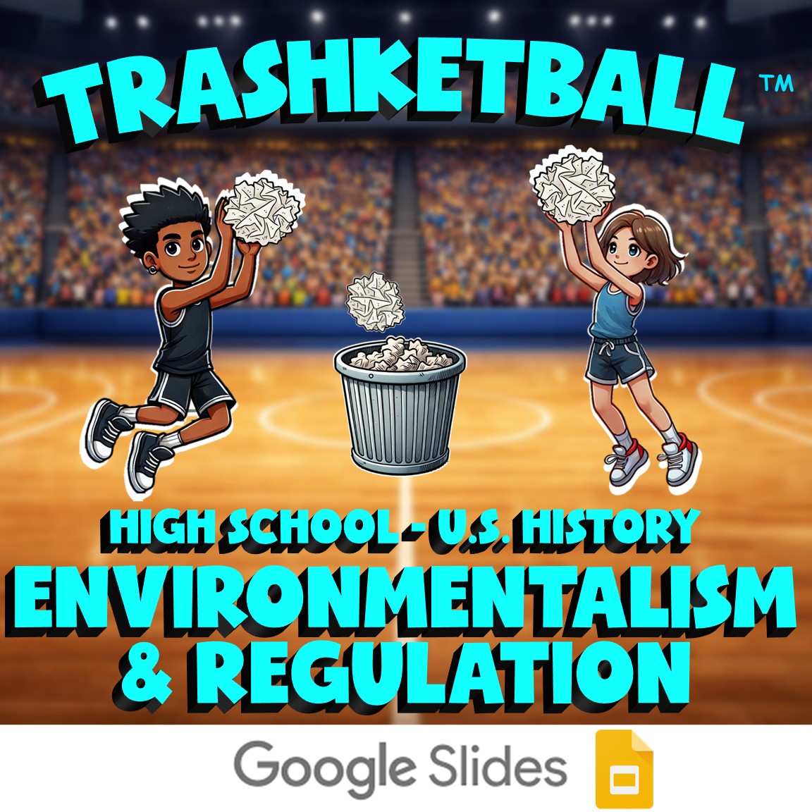 Environmentalism & Regulation TRASHKETBALL U.S. History Game - No Prep Review