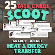 Heat & Energy Transfer SCOOT TASK CARDS Science Game - No Prep Grade 9 Review