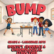 Identify Sequence & Chronological Structure BUMP ELA Game - No Prep Grade 6