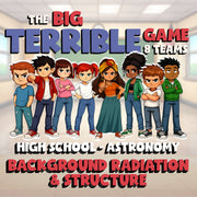 Background Radiation & Structure BIG TERRIBLE GAME - Astronomy Science Review
