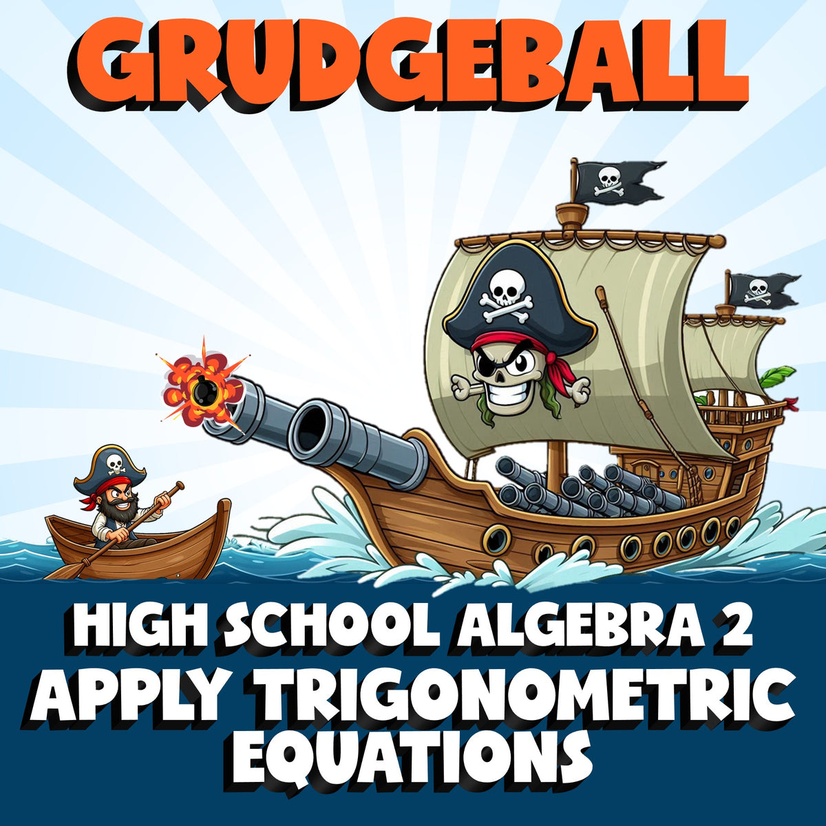 Apply Trigonometric Equations GRUDGEBALL Math Game - No Prep Algebra 2 Review