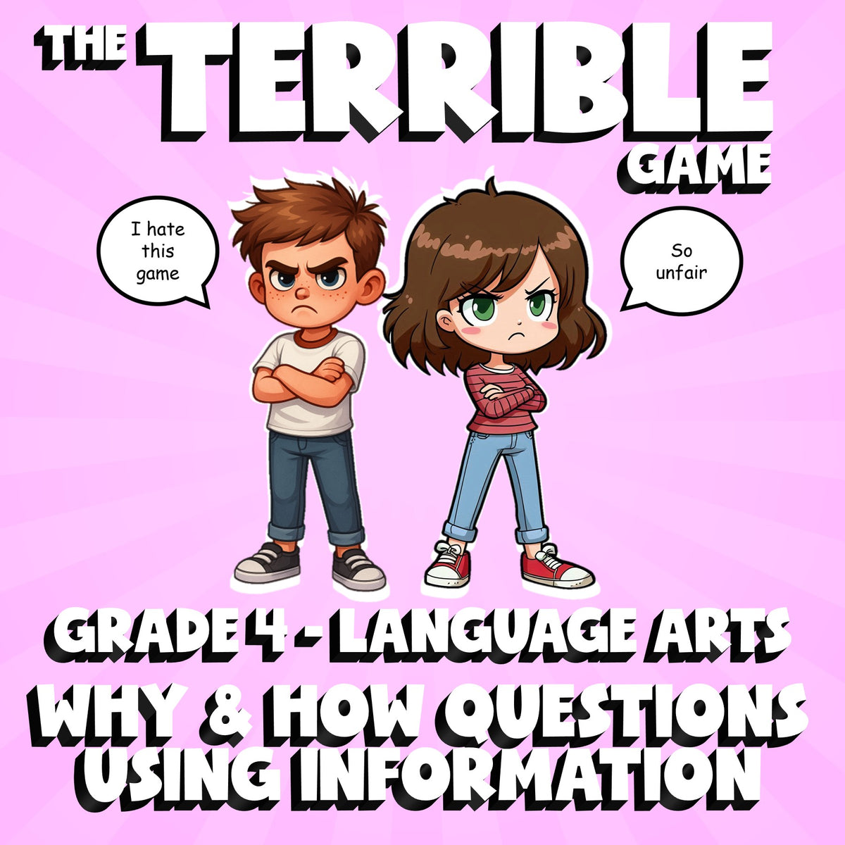 Why & How Questions Using Information THE TERRIBLE GAME - Grade 4 ELA Review