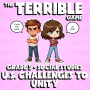 U.S. Challenges to Unity THE TERRIBLE GAME - No Prep Grade 5 Socials Review