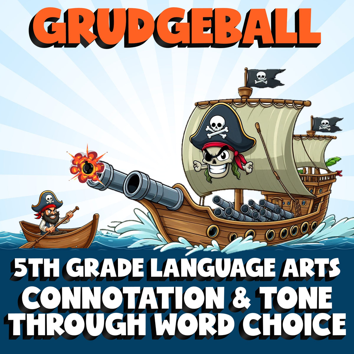 Connotation & Tone Through Word Choice GRUDGEBALL ELA Game - No Prep Grade 5