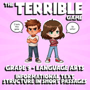 Informational Text Structure in Short Passages THE TERRIBLE GAME - Grade 9 ELA