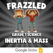 Inertia & Mass FRAZZLED Science Game - No Prep Grade 7 Review Activity