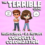 Conquest & Colonization THE TERRIBLE GAME - No Prep U.S. History Review Activity