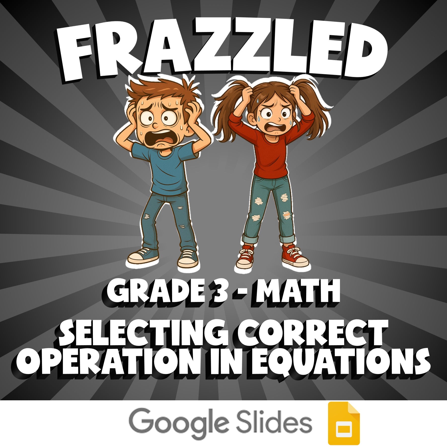 Selecting Correct Operation in Equations FRAZZLED Math Game - No Prep Grade 3