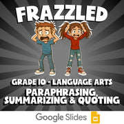 Paraphrasing, Summarizing & Quoting FRAZZLED ELA Game - No Prep Grade 10 Review