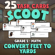 Convert Feet to Yards SCOOT TASK CARDS Math Game - No Prep Grade 5 Review