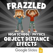 Object Distance Effects FRAZZLED Science Game - No Prep Physics Review Activity