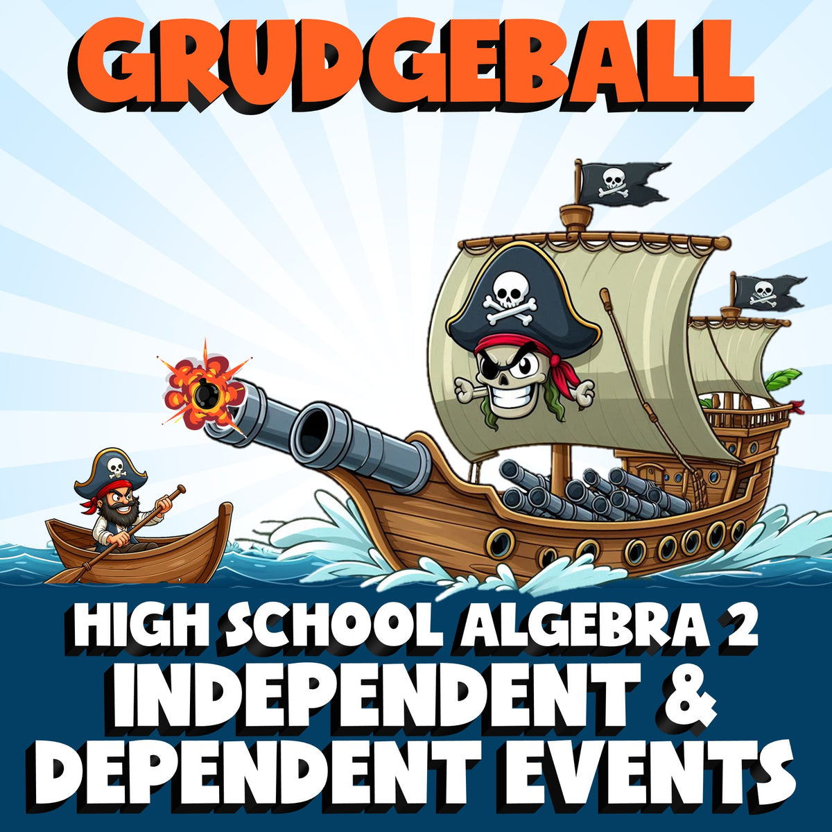 Independent & Dependent Events GRUDGEBALL Math Game - No Prep Algebra 2 Review