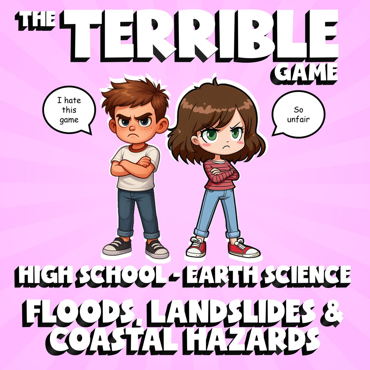 Floods, Landslides & Coastal Hazards THE TERRIBLE GAME - Earth Science Review