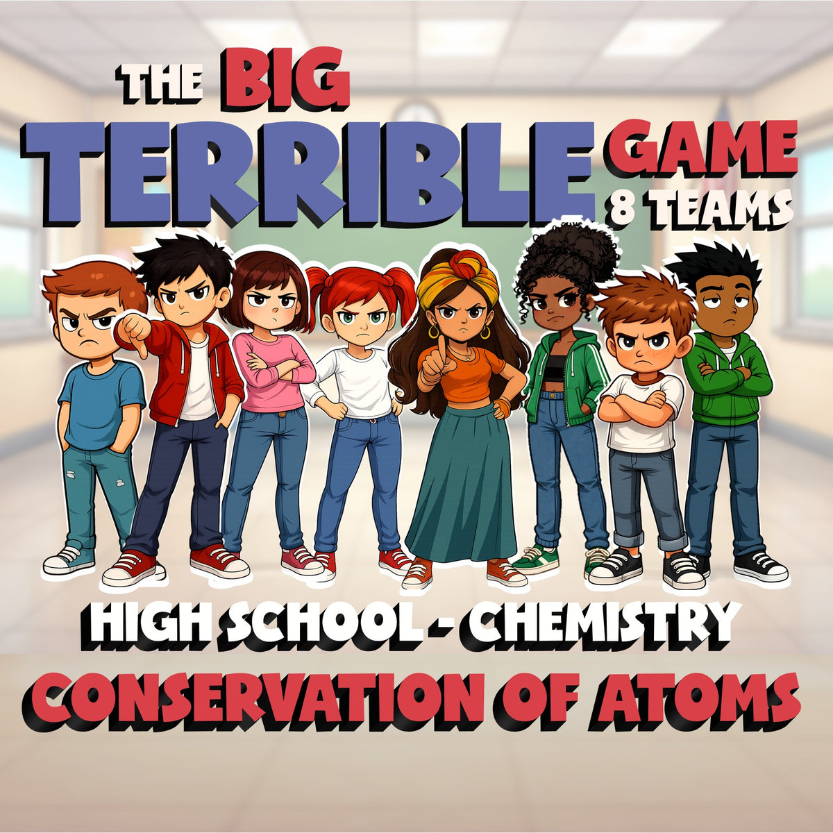 Conservation of Atoms BIG TERRIBLE GAME - No Prep Chemistry Science Review