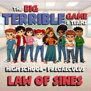 Law of Sines BIG TERRIBLE GAME - No Prep PreCalculus Math Review Activity