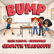 Growth Tradeoffs BUMP Economics Game - No Prep Review Activity