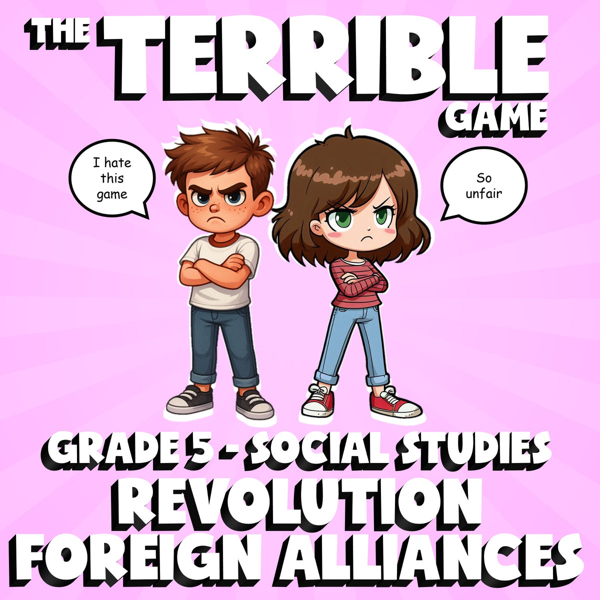 Revolution Foreign Alliances THE TERRIBLE GAME - No Prep Grade 5 Socials Review