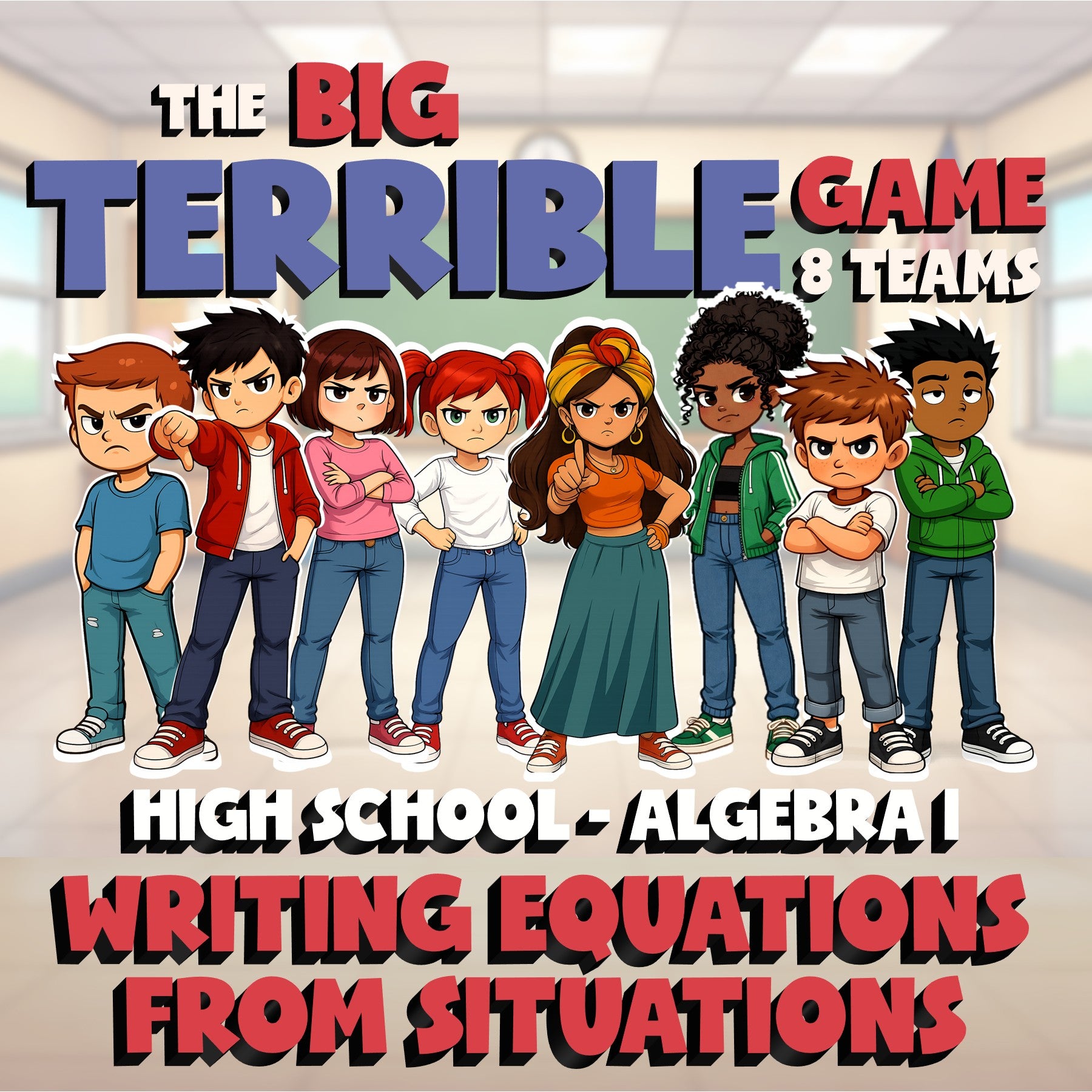 Writing Equations from Situations BIG TERRIBLE GAME - No Prep Algebra 1 Review