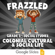 Colonial Cultural & Social Life FRAZZLED Socials Game - No Prep Grade 5 Review
