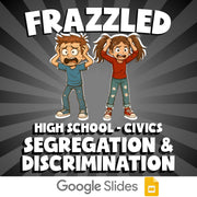 Segregation & Discrimination FRAZZLED Civics Game - No Prep Review Activity