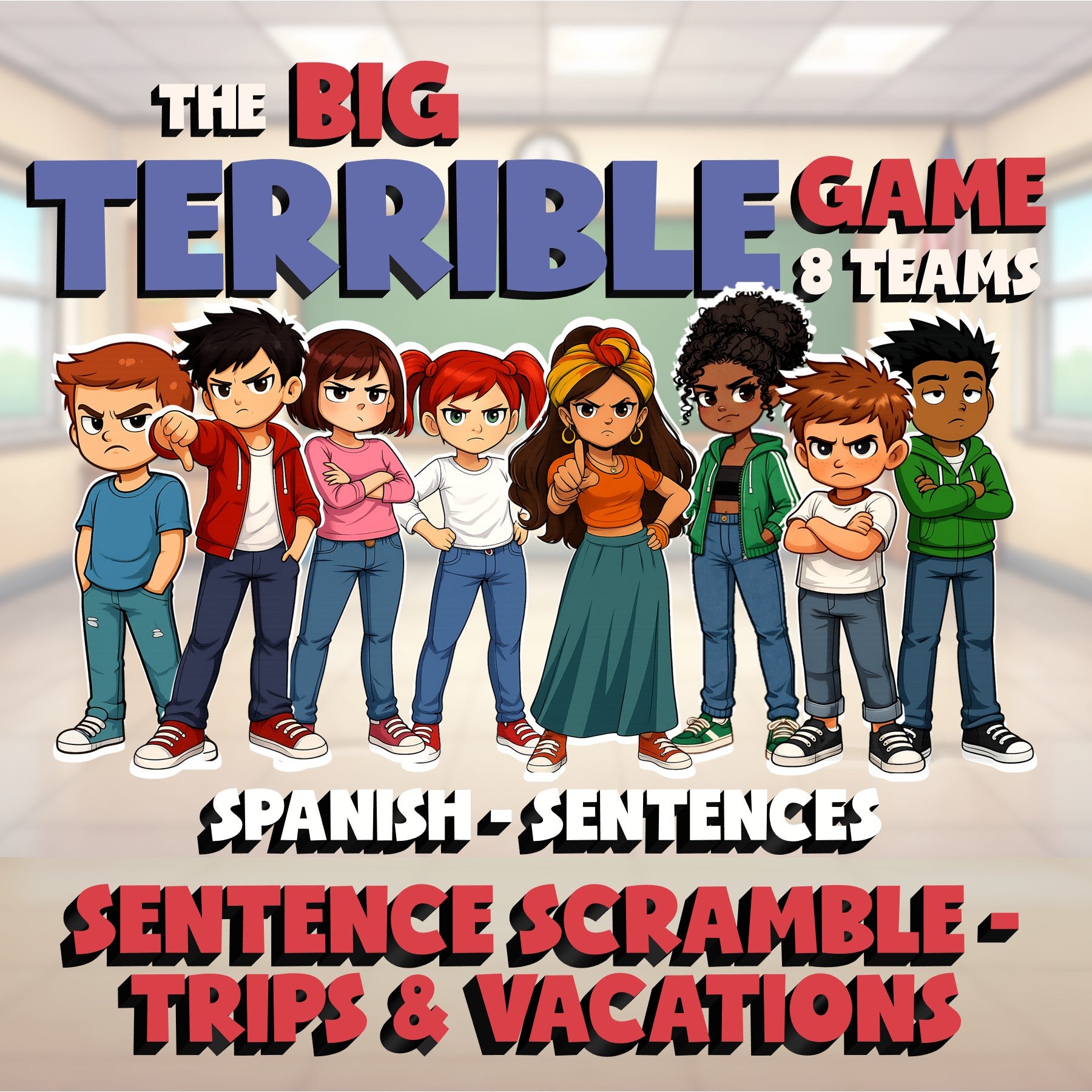 Sentence Scramble - Trips & Vacations BIG TERRIBLE GAME - Spanish Exercise