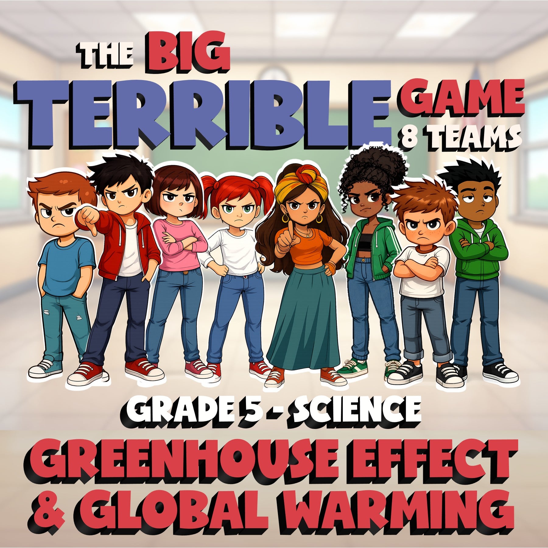 Greenhouse Effect & Global Warming BIG TERRIBLE GAME - Grade 5 Science Review