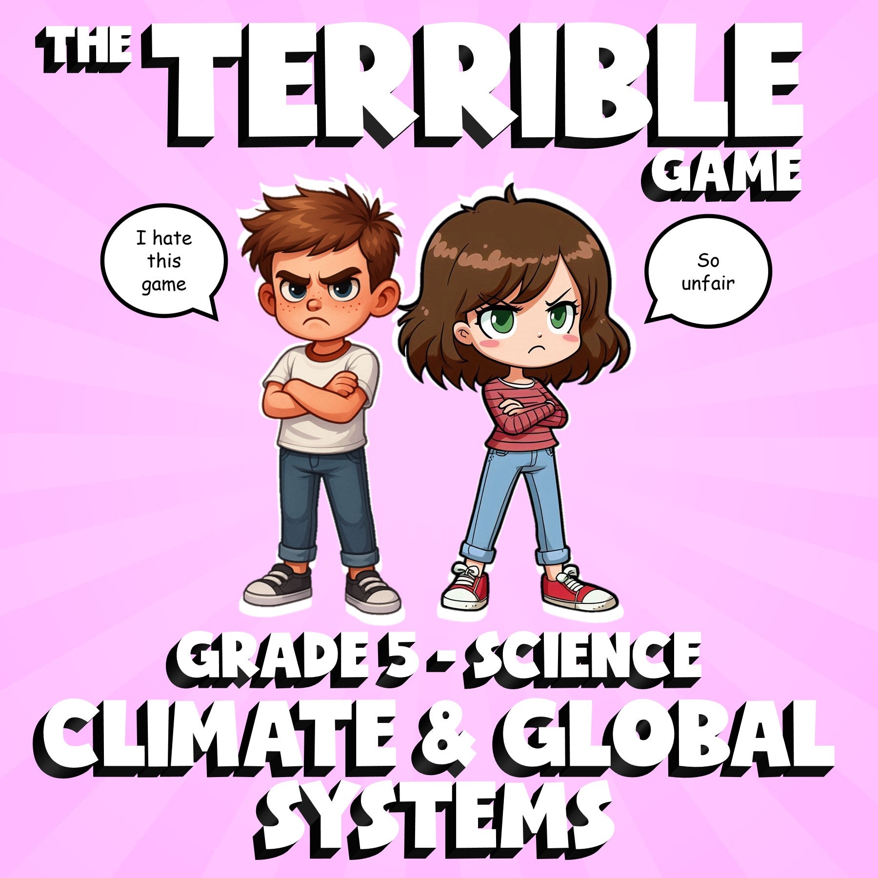 Climate & Global Systems THE TERRIBLE GAME - No Prep Grade 5 Science Review