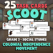 Colonial Independence Movement SCOOT TASK CARDS Socials Game - No Prep Grade 3