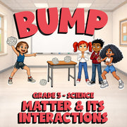 Matter & Its Interactions BUMP Science Game - No Prep Grade 5 Review Activity