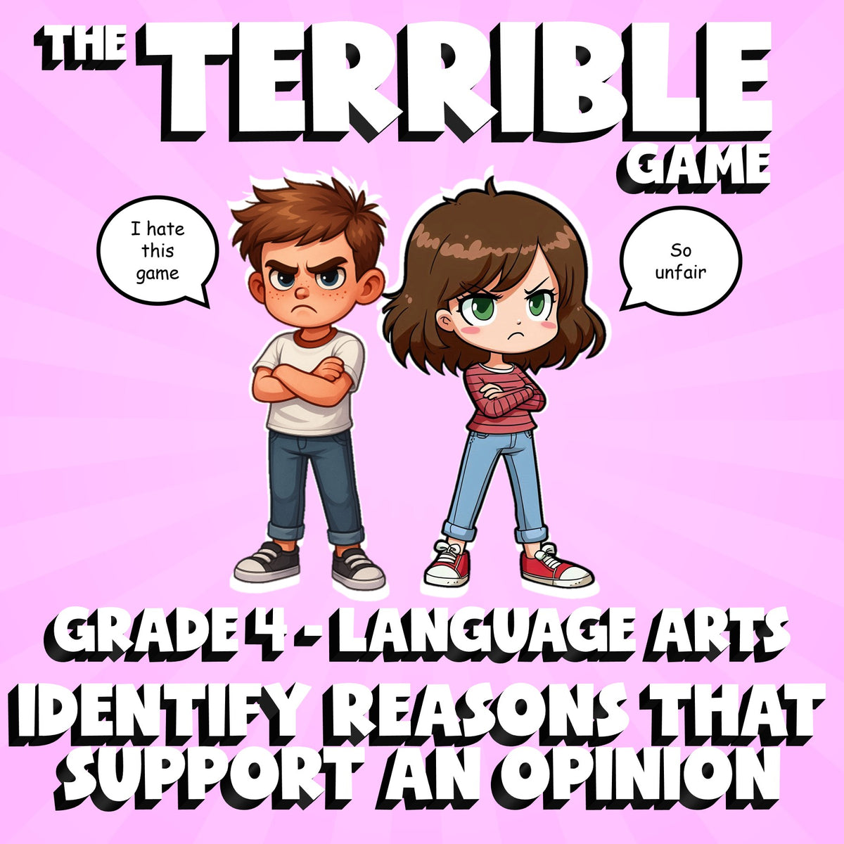 Identify Reasons That Support an Opinion THE TERRIBLE GAME - Grade 4 ELA Review