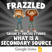 What Is a Secondary Source FRAZZLED Socials Game - No Prep Grade 3 Review