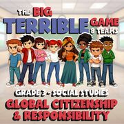 Global Citizenship & Responsibility BIG TERRIBLE GAME - Grade 3 Socials Review