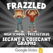 Secant & Cosecant Graphs FRAZZLED Math Game - No Prep PreCalculus Review