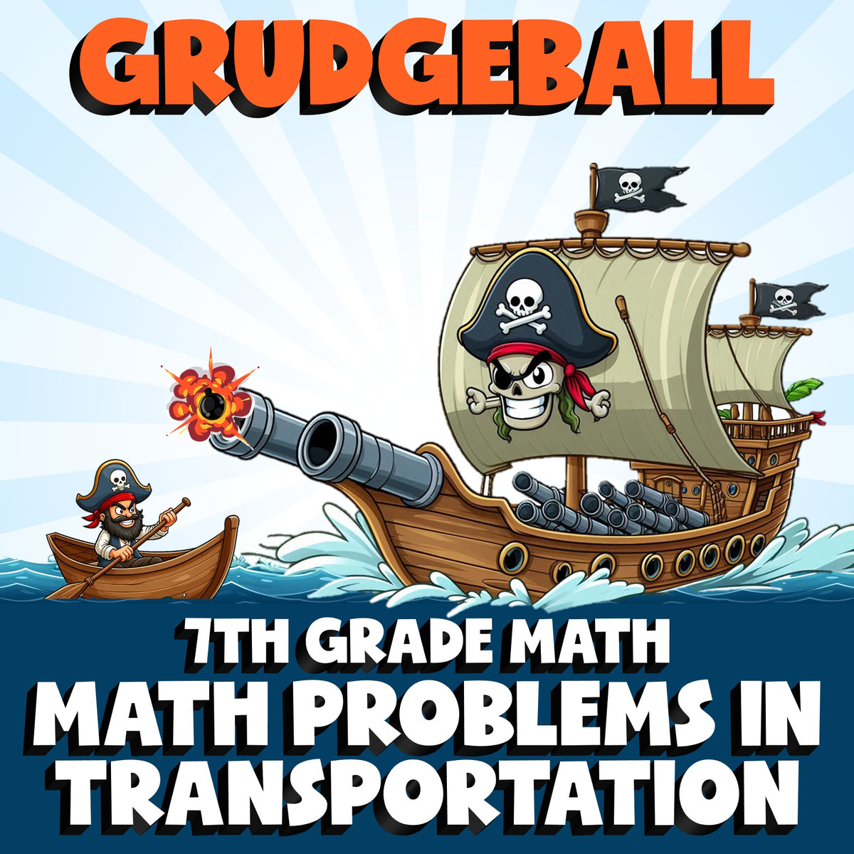 Math Problems in Transportation GRUDGEBALL Math Game - No Prep Grade 7 Review