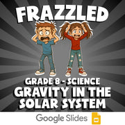 Gravity in the Solar System FRAZZLED Science Game - No Prep Grade 8 Review