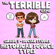 Historical Source Types THE TERRIBLE GAME - No Prep Grade 5 Socials Review