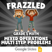 Mixed Operations Multi Step Problems FRAZZLED Math Game - No Prep Grade 5 Review