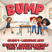 Identify Multiple Details That Support Theme BUMP ELA Game - No Prep Grade 4